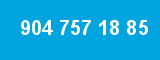904 757 18 85